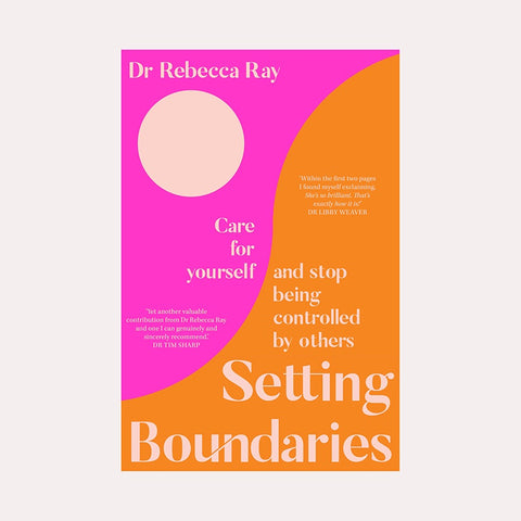 Setting Boundaries Book by Dr Rebecca Ray