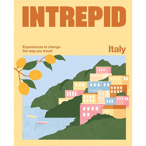 Book cover of 'Intrepid Italy' with colorful buildings and oranges on a yellow background