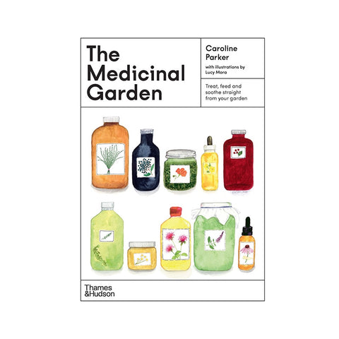 The Medicinal Garden by Caroline Parker