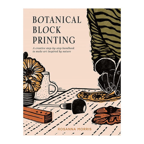 Botanical Block Printing by Rosanna Morris