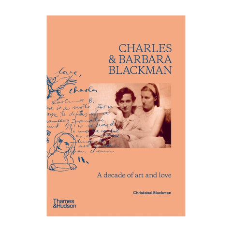 Book Cover Charles and Barbara Blackman: A Decade of Art and Love by Christabel Blackman