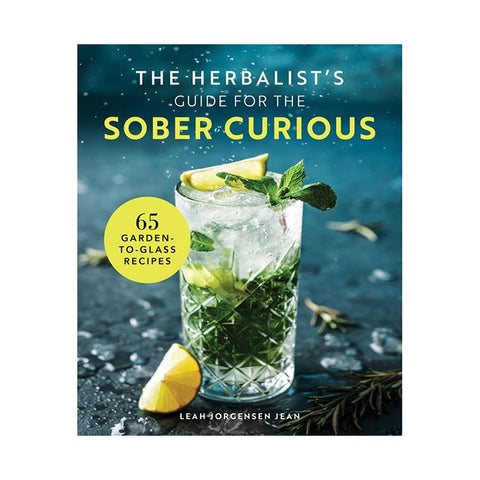 book cover The Herbalist's Guide for the Sober Curious by Leah Jorgensen Jean