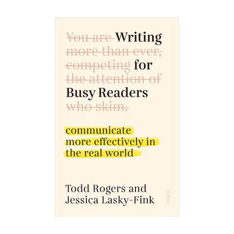 Writing For Busy Readers Book by Todd Rogers and Jessica Lasky-Fink