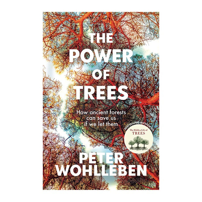 The Power Of Trees Book by Peter Wohlleben